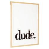 Dude Wall Art Ash-A8000339