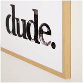 Dude Wall Art Ash-A8000339
